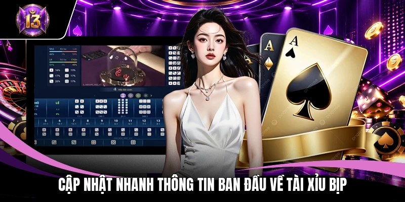 Tài Xỉu Bịp Là Gì? H13 Cập Nhật 3 Phương Thức Hay Gặp 2 Cập nhật nhanh thông tin ban đầu về Tài Xỉu bịp
